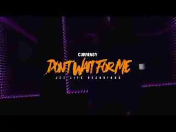 Video: Currensy - Don